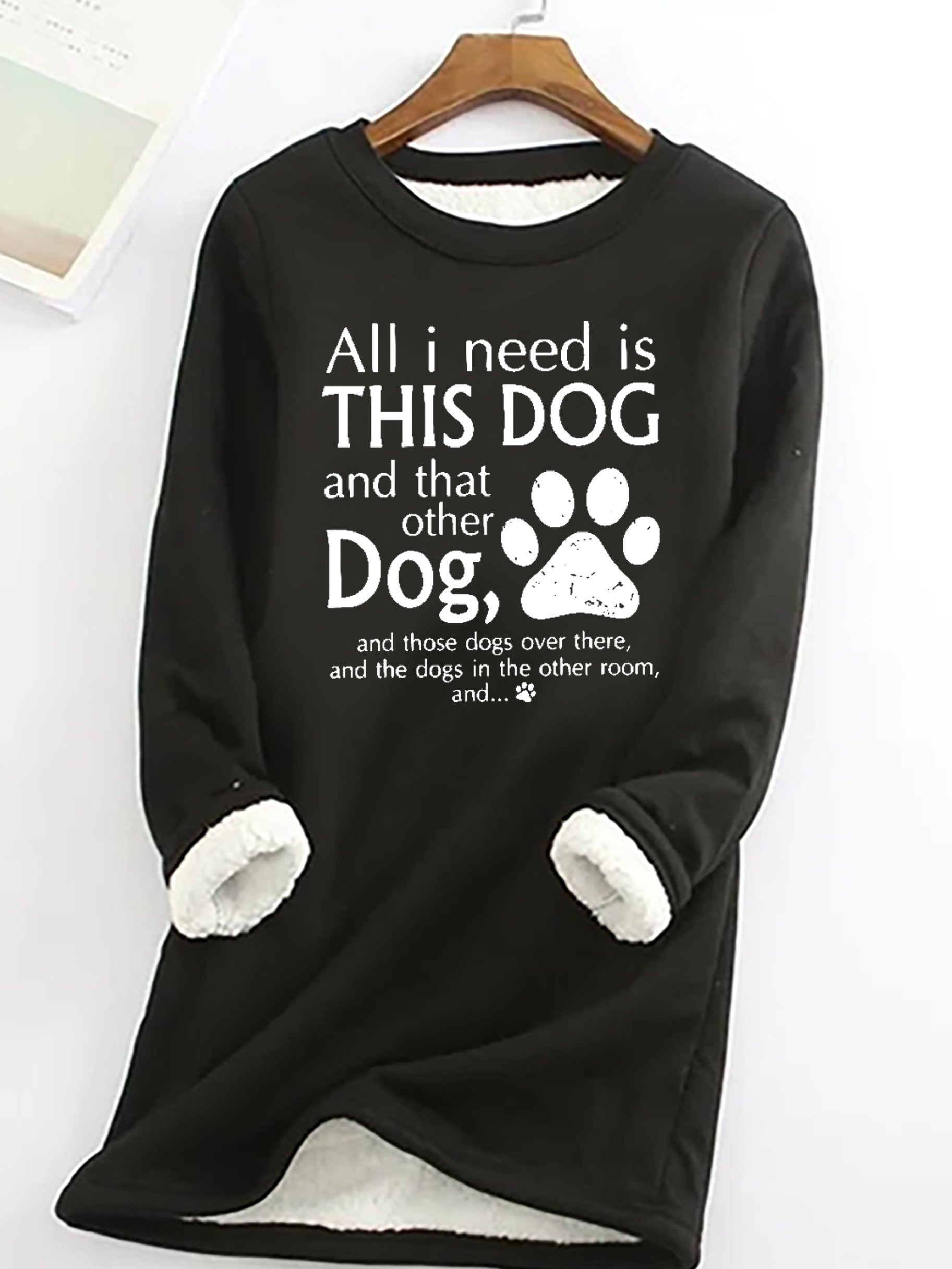 Damen Alles I brauchen ist diese Hund und Das Sonstiges Hund Einfach Wärme Vlies Sweatshirt