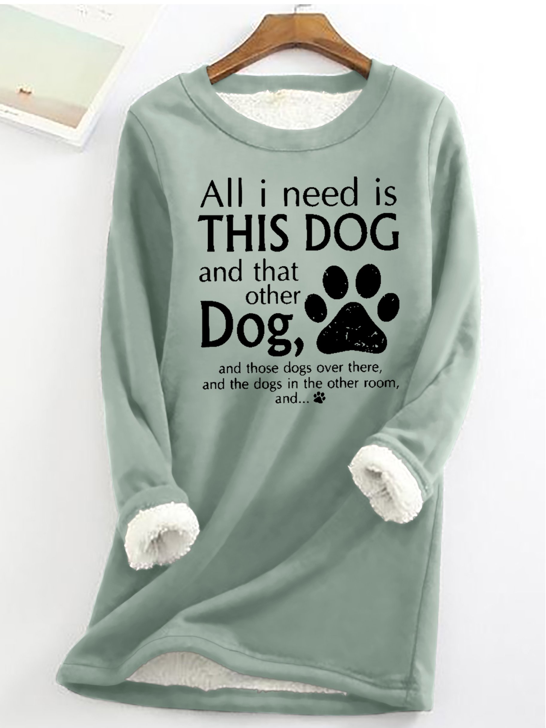 Damen Alles I brauchen ist diese Hund und Das Sonstiges Hund Einfach Wärme Vlies Sweatshirt