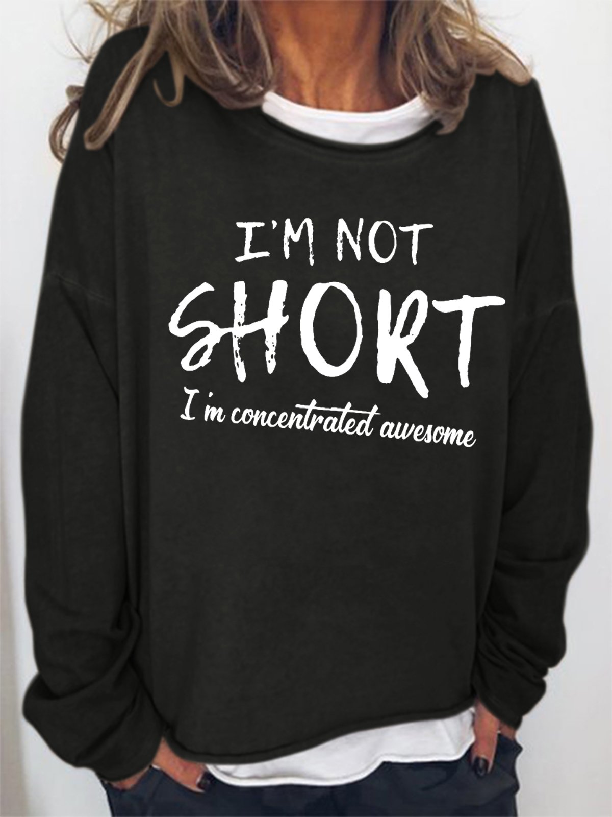Damen Lustig I'm Nicht Kurz I'm Konzentriert GENIAL  Einfach Textbriefe Sweatshirt