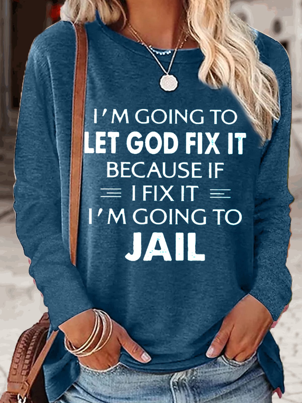 Damen I'm gehen zu Lassen Gott Fix Es Rundhals Lässig Oberteile