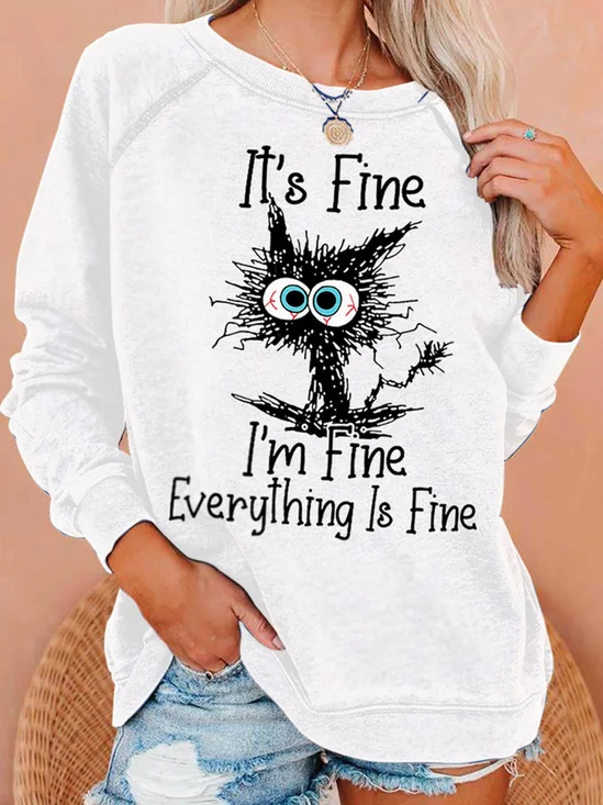 Damen Lustig ich bin fein Schwarz Katze Buchstabe Rundhals Sweatshirt