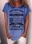 Damen Gott genannt Lassen Dort Sein Oma Wer hat Ohren Das immer HÖREN Rundhals Lässig T-Shirt