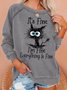 Damen Lustig ich bin fein Schwarz Katze Buchstabe Rundhals Sweatshirt