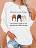 Damen Lustig Geld können Kaufen Sie A Menge der Dinge aber Es Tut es nicht Wackeln Rundhals Lässig Tier Sweatshirt